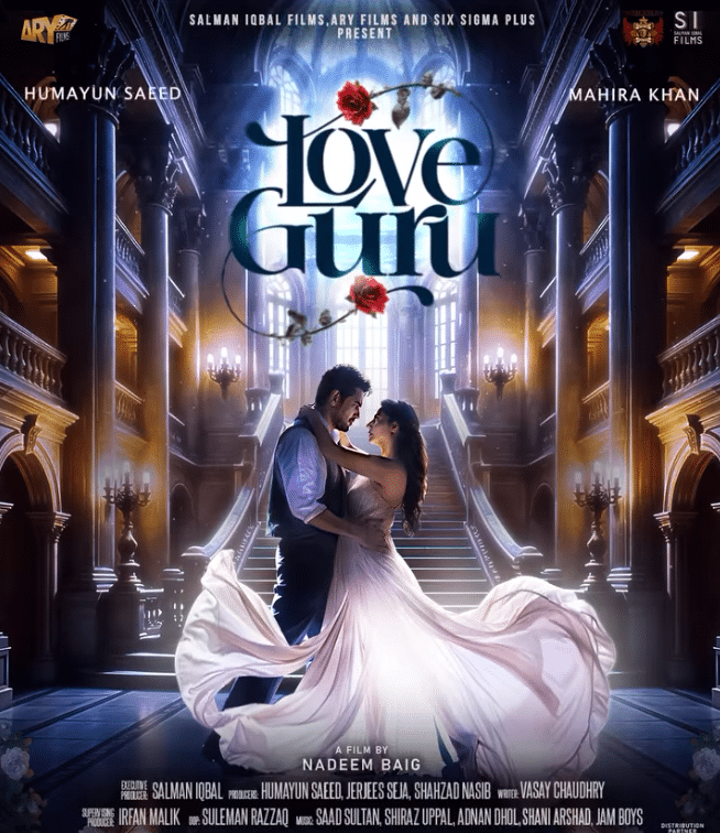 Love Guru: Humayun Saeed, Mahira Khan To Light Up Cinemas This Eid-Ul-Adha Love Guru