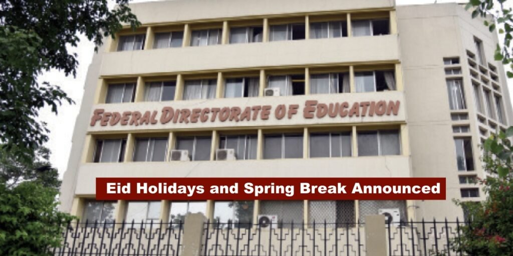 Eid holidays, spring break announced for Islamabad for school, colleges