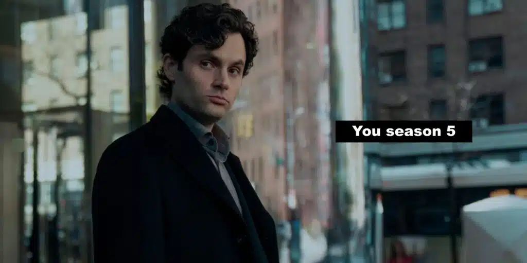 You season 5 is here: watch final episodes now on Netflix