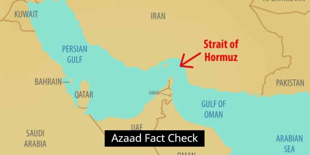 Azaad fact check: Strait of Hormuz is fully operational despite false closure claims