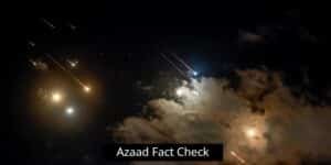 Azaad fact check debunks rumours of US bases, Iranian missile strikes in Pakistan