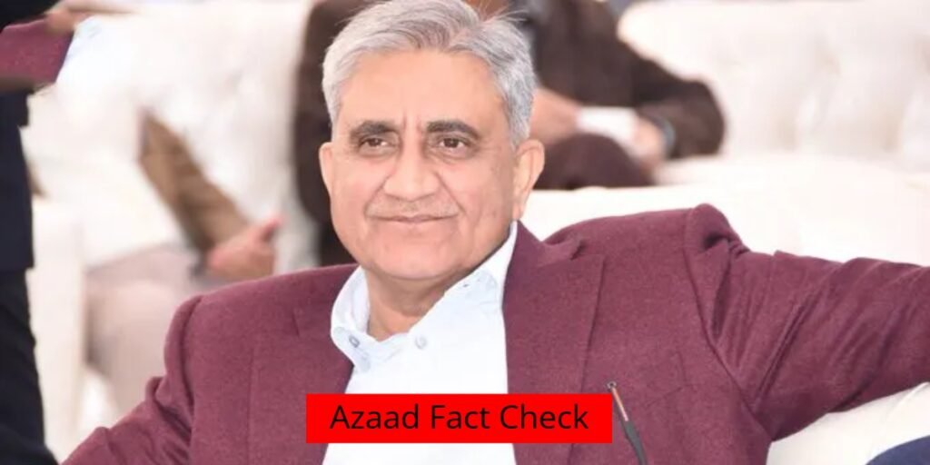 Azaad Fact Check Busts False Claim Linking Gen Bajwa to Taliban Return